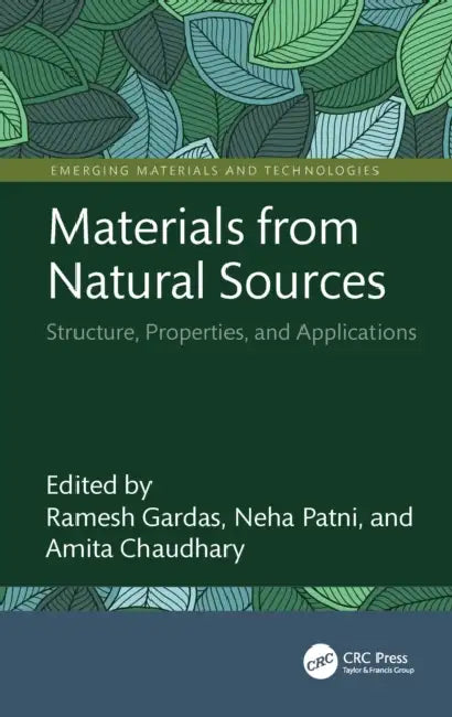 Materials from Natural Sources by Ramesh Gardas