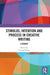 Stimulus, Intention and Process in Creative Writing: A Reader by Graeme Harper