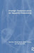 Strategic Communication for Impactful Partnership by Manisha Pathak-Shelat