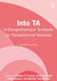 Into TA: A Comprehensive Textbook on Transactional Analysis by William F. Cornell, Anne de Graaf, Trudi Newton