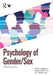 Psychology of Gender/Sex by Vicki S. Helgeson