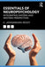 Essentials of Neuropsychology: Integrating Eastern and Western Perspectives by K. Jayasankara Reddy