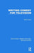 Writing Comedy for Television by Brian Cooke
