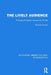 The Lively Audience: A Study of Children Around the TV Set by Patricia Palmer