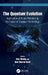 The Quantum Evolution: Application of AI and Robotics in the Future of Quantum Technology by Alex Khang, Kali Charan Rath