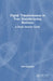Digital Transformation in Your Manufacturing Business: A Made Smarter Guide by Will Kinghorn