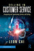 Selling in Customer Service: Integrating and Coordinating Service and Selling by Leon Cai