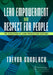 Lean Empowerment and Respect for People: The Evolution of Lean Production Systems by Trevor Gundlach