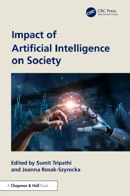 Impact of Artificial Intelligence on Society by Sumit Tripathi