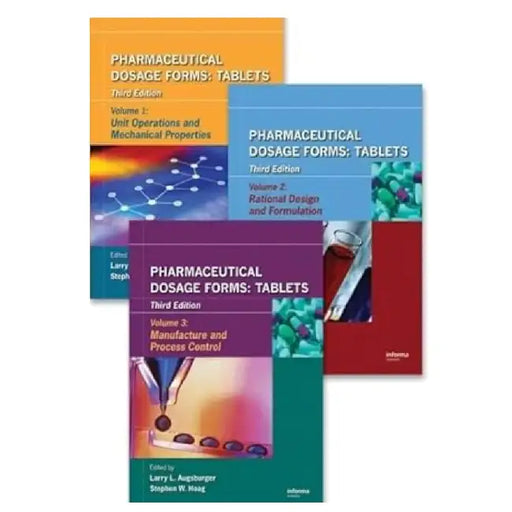 Pharmaceutical Dosage Forms Tablets 3 Vol Set 3e by Augsburger L.L.