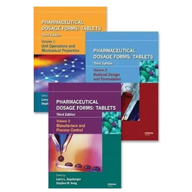 Pharmaceutical Dosage Forms Tablets 3 Vol Set 3e by Augsburger L.L.