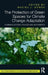 The Protection of Green Spaces for Climate Change Adaptation: Planning Systems, Policies and Instruments by Maciej J. Nowak