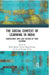 The Social Context of Learning in India: Achevement Gaps and Factors of Poor Learning by Manoj Kumar Tiwary, Sanjay Kumar, Arvind Kumar Mishra