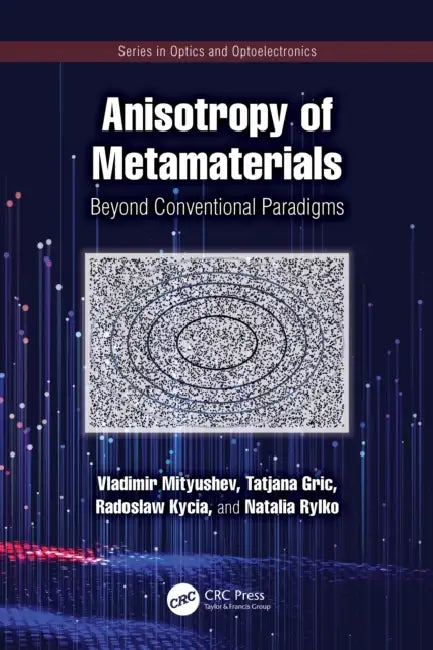 Anisotropy of Metamaterials by Vladimir Mityushev