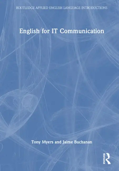 English for It Communication by Tony Myers