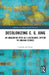 Decolonizing C. G. Jung: An Amazonian Myth as a Decolonial Option to Jungian Studies by Hannah Armbrust