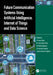 Future Communication Systems Using Artificial Intelligence, Internet of Things and Data Science by Inam Ullah, Inam Ullah Khan, Mariya Ouaissa
