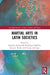 Martial Arts in Latin Societies by Rodríguez-Sánchez August