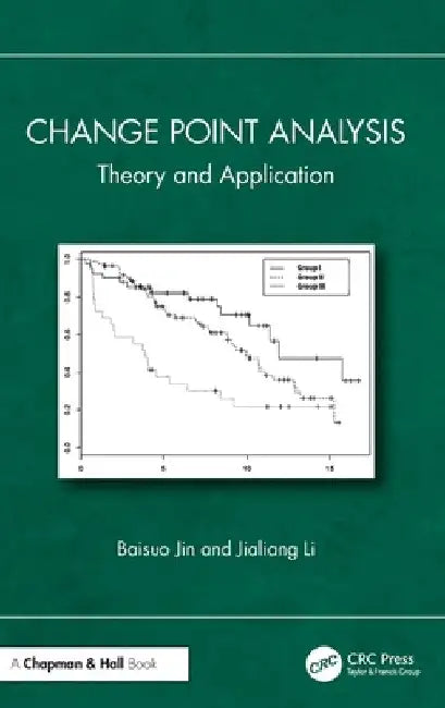 Change Point Analysis: Theory and Application by Baisuo Jin