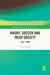 Rugby, Soccer and Irish Society: 1921-1990 by Conor Murray