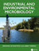 Industrial and Environmental Microbiology by Zeeshan Ur Rahman, Lebin Thomas