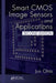 Smart CMOS Image Sensors and Applications by Jun Ohta