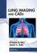 Lung Imaging and Cadx by Ayman El-Baz