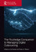 The Routledge Companion to Managing Digital Outsourcing by Erik Beulen