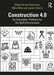 Construction 4.0: An Innovation Platform for the Built Environment by Anil Sawhney