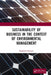 Sustainability of Business in the Context of Environmental Management by Kamlesh Pritwani