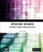 Operations Research: Operations Research: Theory and Practice by N. V. S. Raju