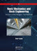 Rock Mechanics and Rock Engineering: Applications of Rock Mechanics - Rock Engineering by Ömer Aydan