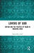Lovers of God: Sufism and the Politics of Islam in Medieval India by Raziuddin Aquil