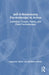 Self-In-Relationship Psychotherapy in Action: Individual, Couple, Family and Child Psychotherapy by Augustine Meier