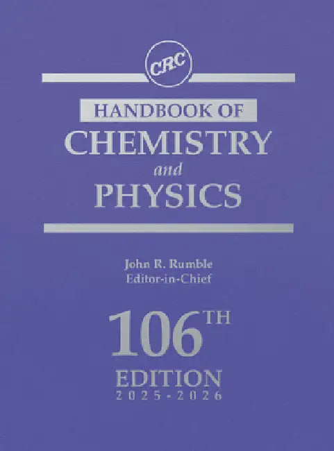 CRC Handbook of Chemistry and Physics by John Rumble