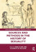 Sources and Methods in the History of Sexuality by Clark, Anna