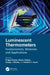 Luminescent Thermometers by Pragati Kumar