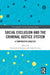 Social Exclusion and the Criminal Justice System: A Comparative Analysis by Elisa García-España, Anabel Cerezo