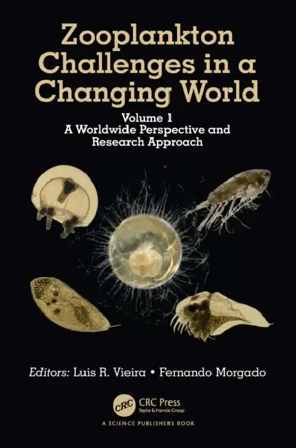 Zooplankton Challenges in a Changing World by Luis R. Vieira