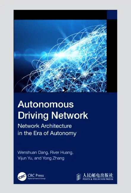 Autonomous Driving Network: Network Architecture in the Era of Autonomy by Wenshuan Dang
