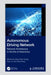 Autonomous Driving Network: Network Architecture in the Era of Autonomy by Wenshuan Dang