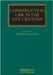 Construction Law in the 21st Century by Renato Nazzini