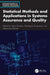 Statistical Methods and Applications in Systems Assurance and Quality by Sotiris Bersimis