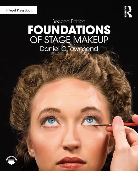 Foundations of Stage Makeup by Townsend, Daniel C
