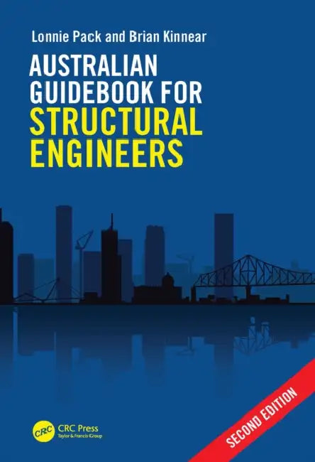 Australian Guidebook for Structural Engineers by Lonnie Pack