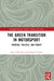 The Green Transition in Motorsport: Purpose, Politics, and Profit by Hans Erik Næss, Samuel Tickell