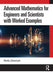 Advanced Mathematics for Engineers and Scientists with Worked Examples by Shefiu Zakariyah