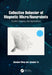 Collective Behavior of Magnetic Micro/Nanorobots: Control, Imaging, and Applications by Qianqian Wang