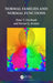 Normal Families and Normal Functions by Peter V. Dovbush