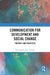 Communication for Development and Social Change by Ravindra Kumar Vemula